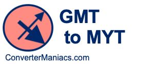 GMT to MYT Converter .